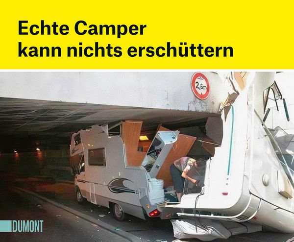 Produktbild: Echte Camper kann nichts ersch&uuml;ttern
