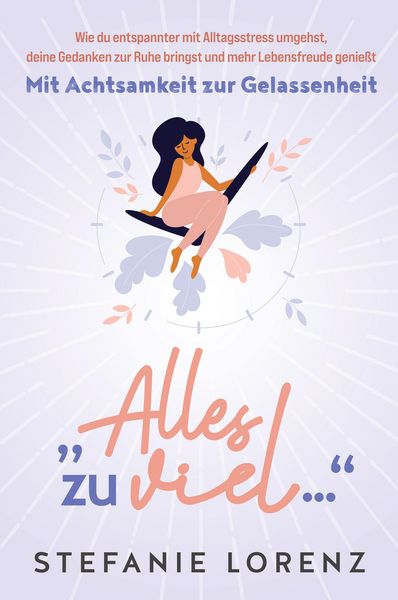 Produktbild: Mit Achtsamkeit zur Gelassenheit