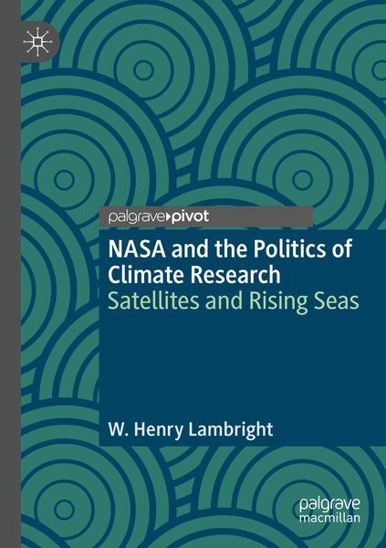 Produktbild: NASA and the Politics of Climate Research