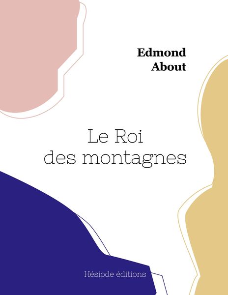 Produktbild: Le Roi des montagnes