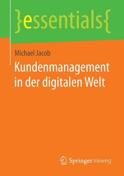 Produktbild: Kundenmanagement in der digitalen Welt