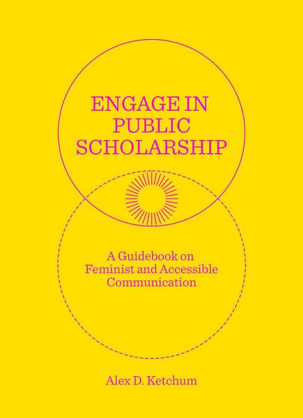 Produktbild: Ketchum, A: Engage in Public Scholarship!