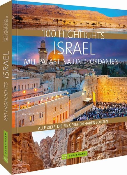 Produktbild: 100 Highlights Israel mit Pal&auml;stina und Jordanien