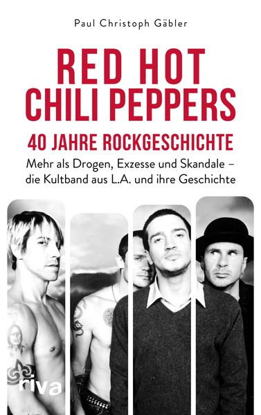 Produktbild: Red Hot Chili Peppers - 40 Jahre Rockgeschichte