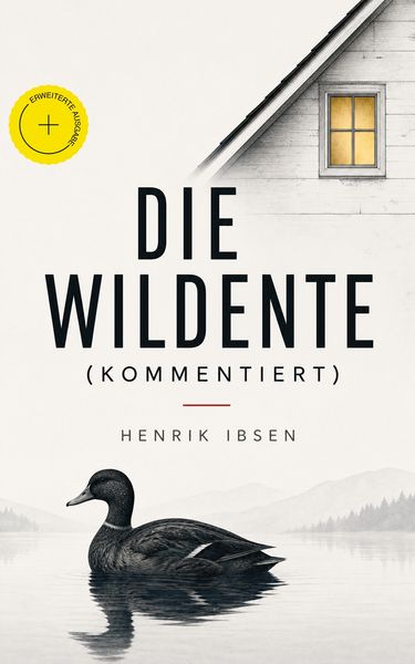 Produktbild: Die Wildente (Kommentiert)