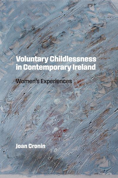 Produktbild: Voluntary Childlessness in Contemporary Ireland