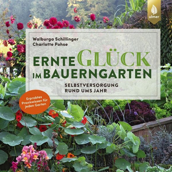 Produktbild: Erntegl&uuml;ck im Bauerngarten