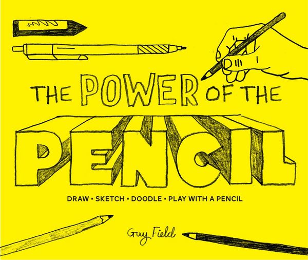 Produktbild: Field, G: Power of the Pencil