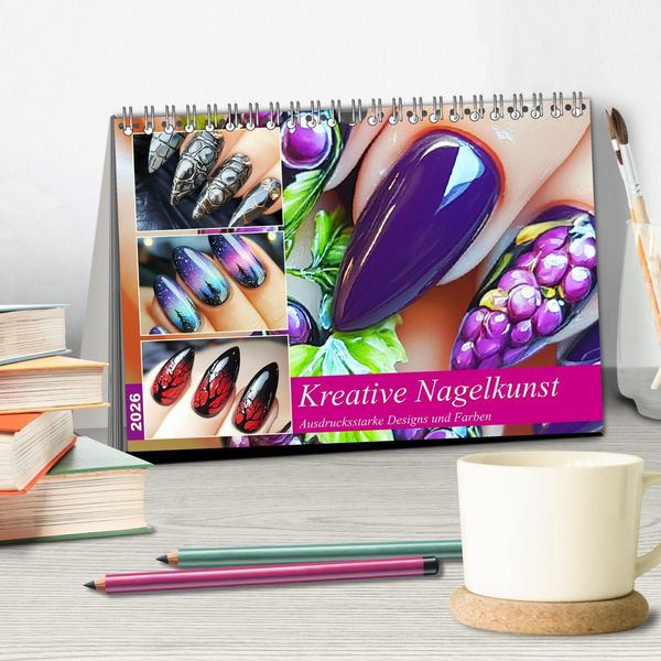 Produktbild: Kreative Nagelkunst. Ausdrucksstarke Designs und Farben (Tischkalender 2026 DIN A5 quer), CALVENDO Monatskalender