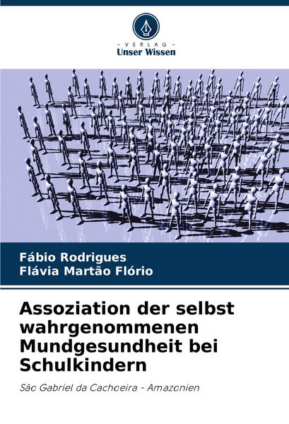 Produktbild: Assoziation der selbst wahrgenommenen Mundgesundheit bei Schulkindern