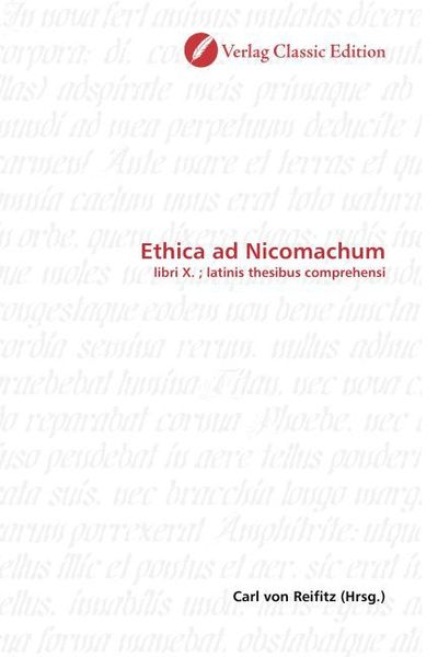 Ethica ad Nicomachum, Taschenbuch von Carl Reifitz, Classic Edition, 9783869324999