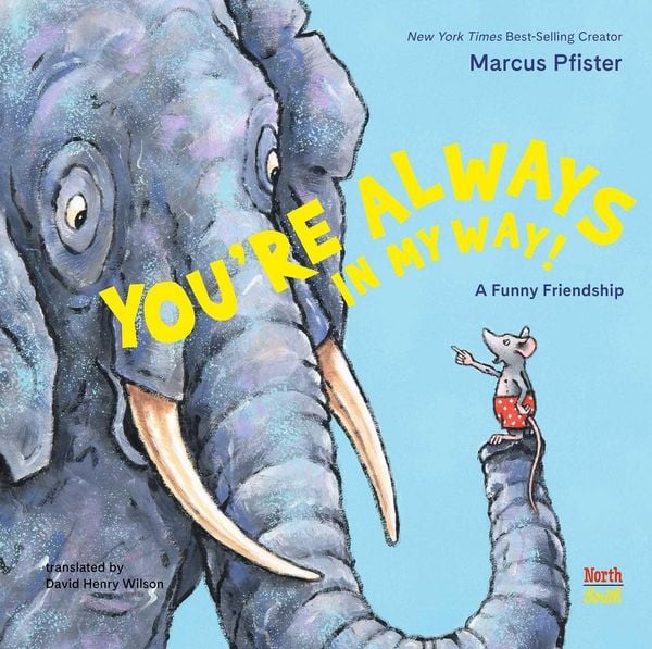 Produktbild: You're Always in My Way: A Funny Friendship