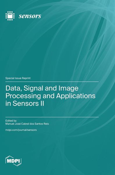 Produktbild: Data, Signal and Image Processing and Applications in Sensors II