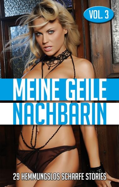 Produktbild: Meine geile Nachbarin - Vol. 3