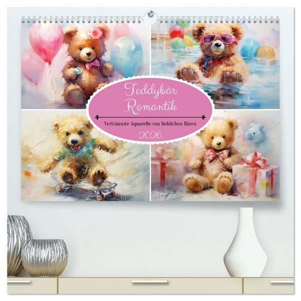 Teddybär Romantik. Verträumte Aquarelle von lieblichen Bären (hochwertiger Premium Wandkalender 2026 DIN A2 quer), Kunstdruck in Hochglanz