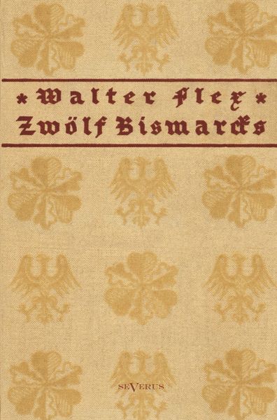 Produktbild: Flex, W: Zw&ouml;lf Bismarcks