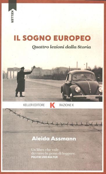 Produktbild: Il sogno europeo. Quattro lezioni dalla storia
