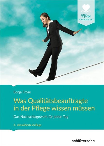 Produktbild: Was Qualit&auml;tsbeauftragte in der Pflege wissen m&uuml;ssen