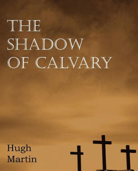 Produktbild: The Shadow of Calvary