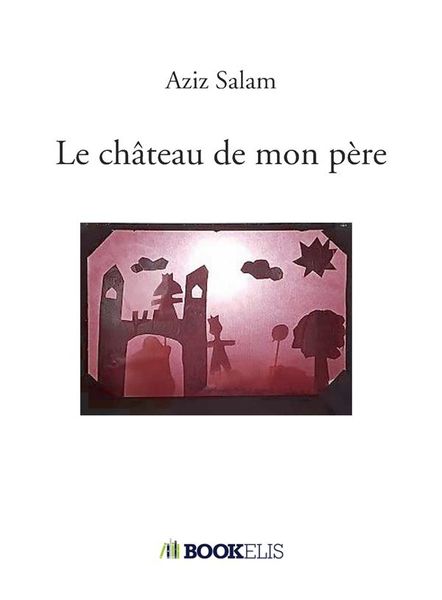 Produktbild: Le chateau de mon pere