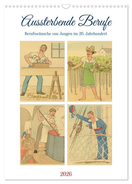 Produktbild: Aussterbende Berufe (Wandkalender 2026 DIN A3 hoch), CALVENDO Monatskalender