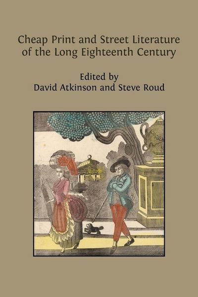 Produktbild: Cheap Print and Street Literature of the Long Eighteenth Century
