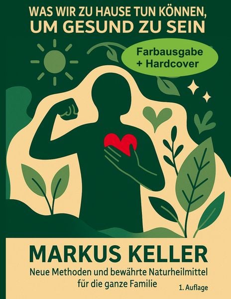 Produktbild: Was wir zu Hause tun k&ouml;nnen, um gesund zu sein