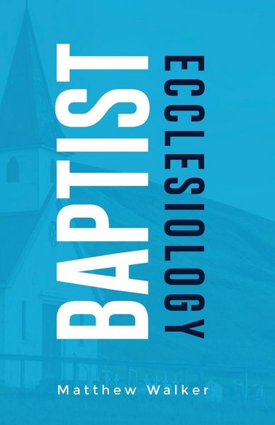 Produktbild: Baptist Ecclesiology