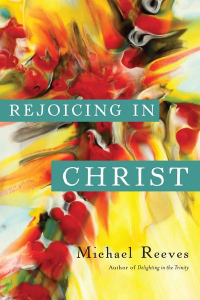 Produktbild: Rejoicing in Christ