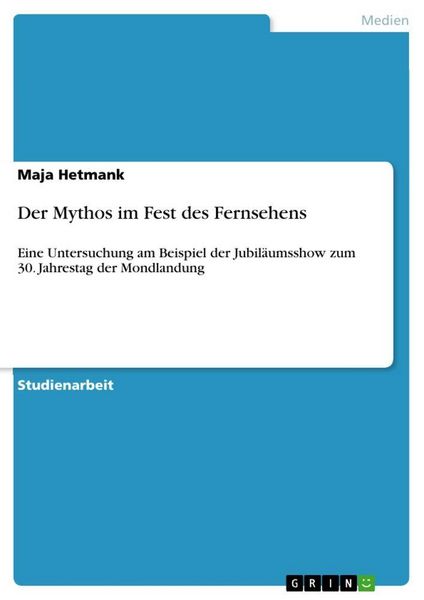 Produktbild: Der Mythos im Fest des Fernsehens