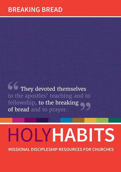 Produktbild: Holy Habits: Breaking Bread