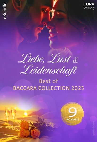 Produktbild: Liebe, Lust & Leidenschaft - Best of Baccara Collection 2025
