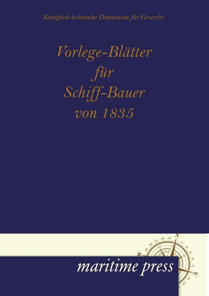 Produktbild: Vorlege-Bl&auml;tter f&uuml;r Schiff-Bauer von 1835