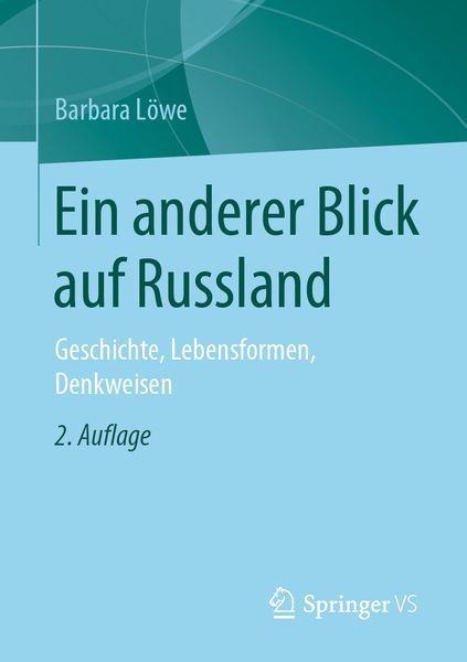 Ein anderer Blick auf Russland, Taschenbuch von Barbara Löwe, Springer Fachmedien Wiesbaden GmbH, 9783658299408