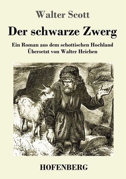 Der schwarze Zwerg, Taschenbuch von Walter Scott, Hofenberg, 9783743731202