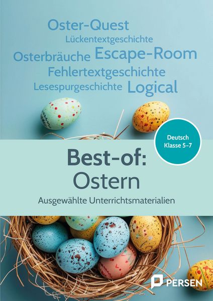 Best-of: Ostern, Klasse 5-7, Taschenbuch von Liv van Halen , Jessica Gherri , Winfried Röser , Bir, Persen Verlag in der AAP Lehrerwelt GmbH,