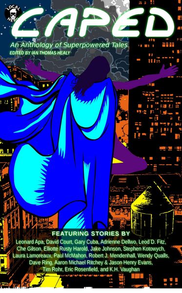 Produktbild: Caped: An Anthology of Superhero Tales