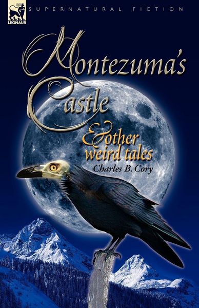 Produktbild: Montezuma's Castle and Other Weird Tales
