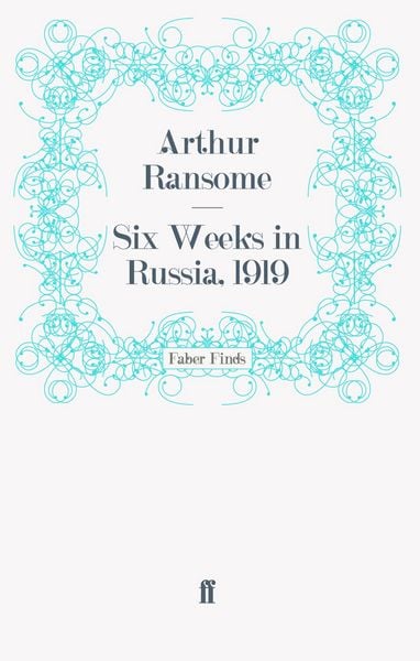 Produktbild: Six Weeks in Russia, 1919