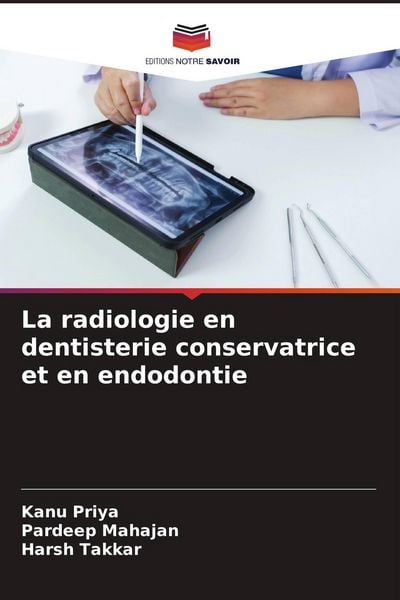 Produktbild: La radiologie en dentisterie conservatrice et en endodontie