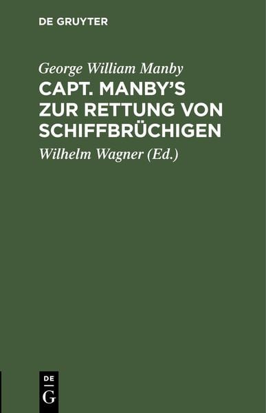 Produktbild: Capt. Manby's zur Rettung von Schiffbr&uuml;chigen