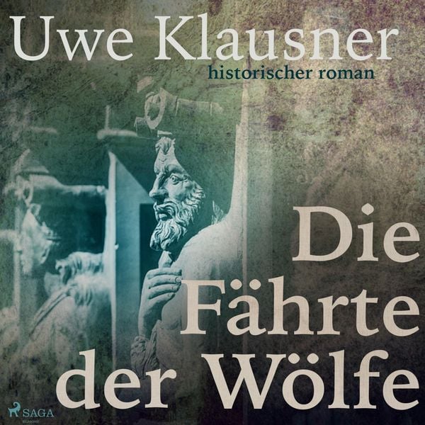 Produktbild: Die F&auml;hrte der W&ouml;lfe (Ungek&uuml;rzt)