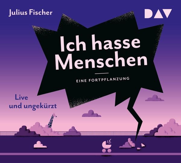 Julius Fischer �Ich hasse Menschen 3. Eine Fortpflanzung� bestellen