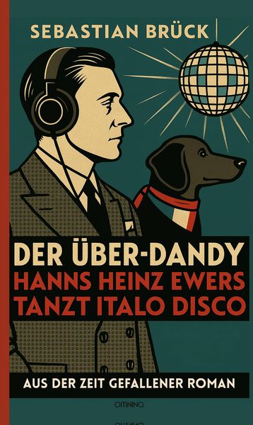 Der Über-Dandy, Taschenbuch von Sebastian Brück, Omnino Verlag, 978-3-95894-366-7