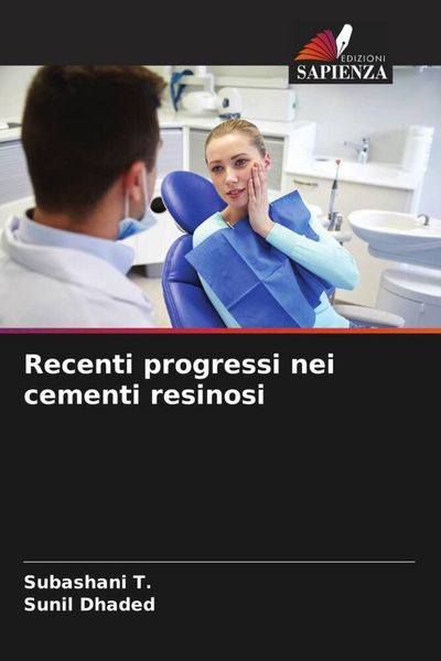 Produktbild: Recenti progressi nei cementi resinosi