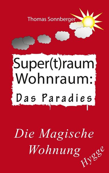 Produktbild: Hygge, Superraum Wohntraum