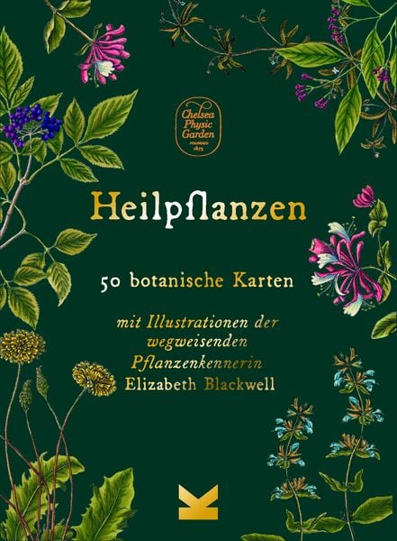Heilpflanzen, von Chelsea Physic Garden, Laurence King Verlag, 9783962444013