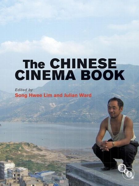 Produktbild: Lim, S: Chinese Cinema Book