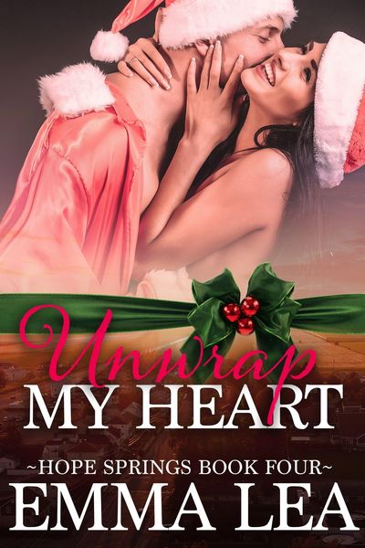 Produktbild: Unwrap My Heart (Hope Springs, #4)