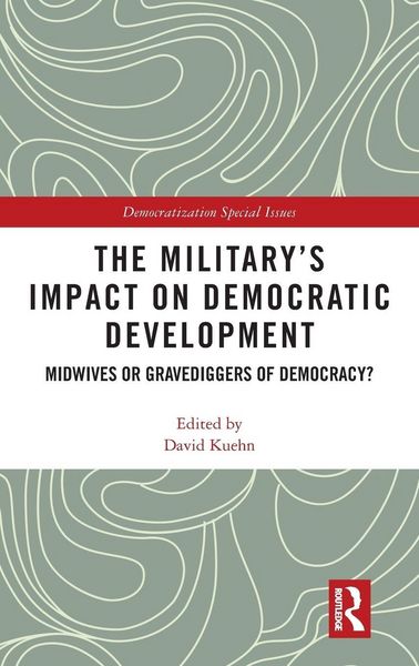 Produktbild: The Military's Impact on Democratic Development